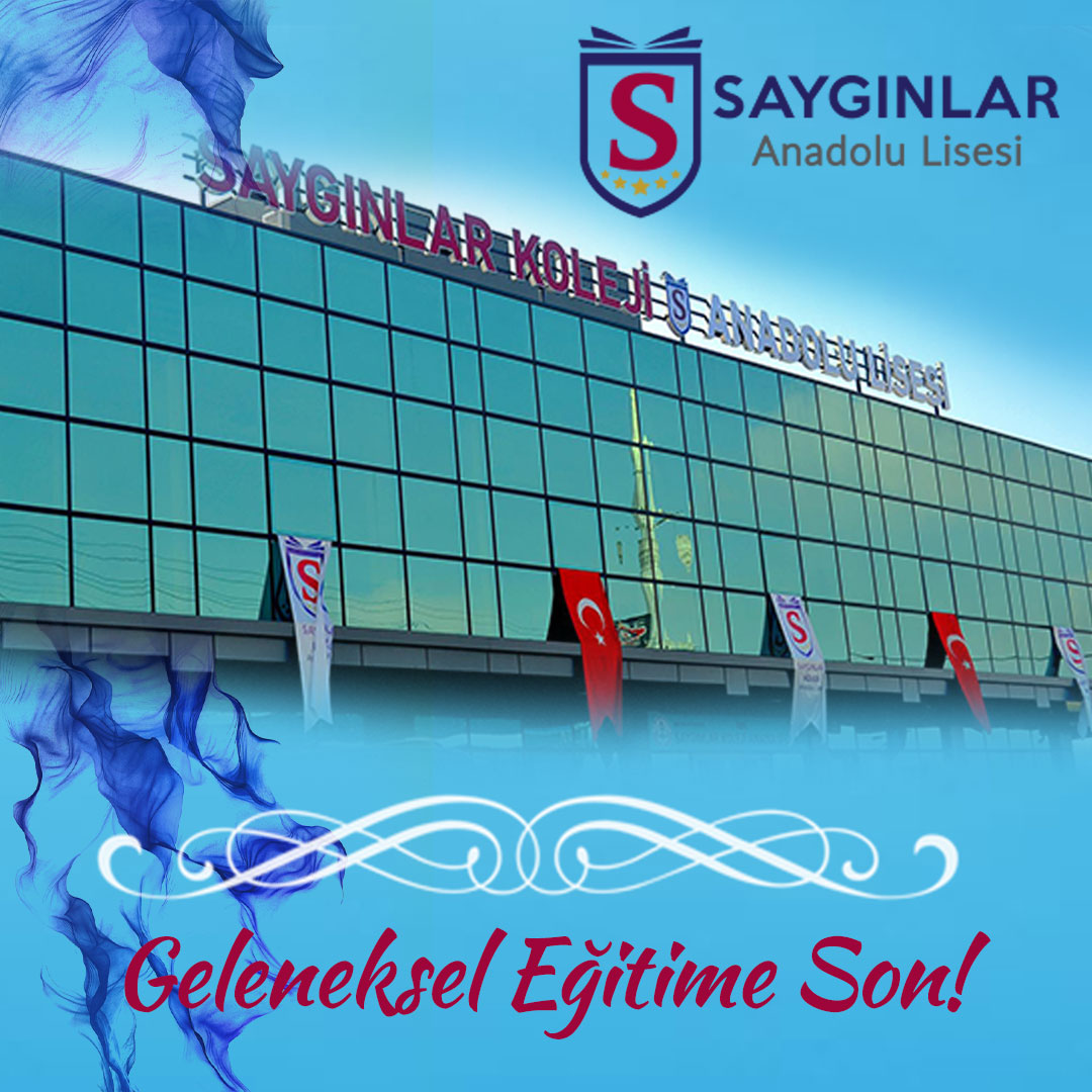 SAYGINLAR Koleji Anadolu Lisesi