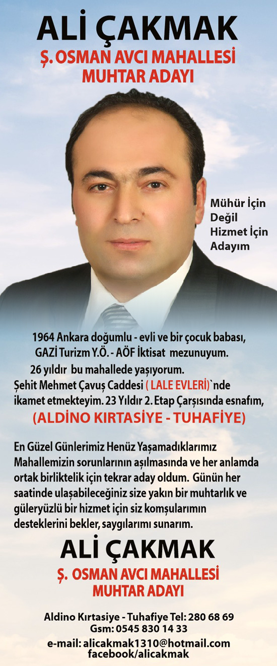 Şehit Osman Avcı Mh. Muhtar Adayı Ali ÇAKMAK